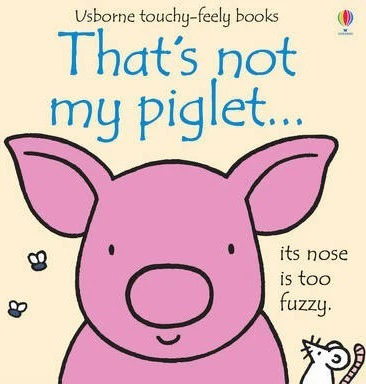 Thats Not My Piglet
