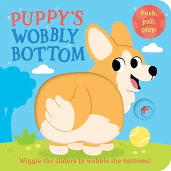 Puppys Wobbly Bottom BB