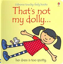 Thats Not My Dolly