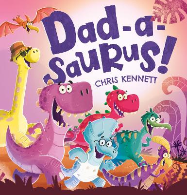 Dad-A-Saurus!