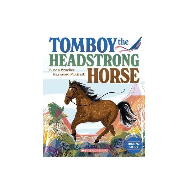 Tomboy the Headstrong Horse