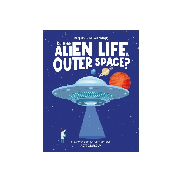 Is There Alien Life in Outer Space