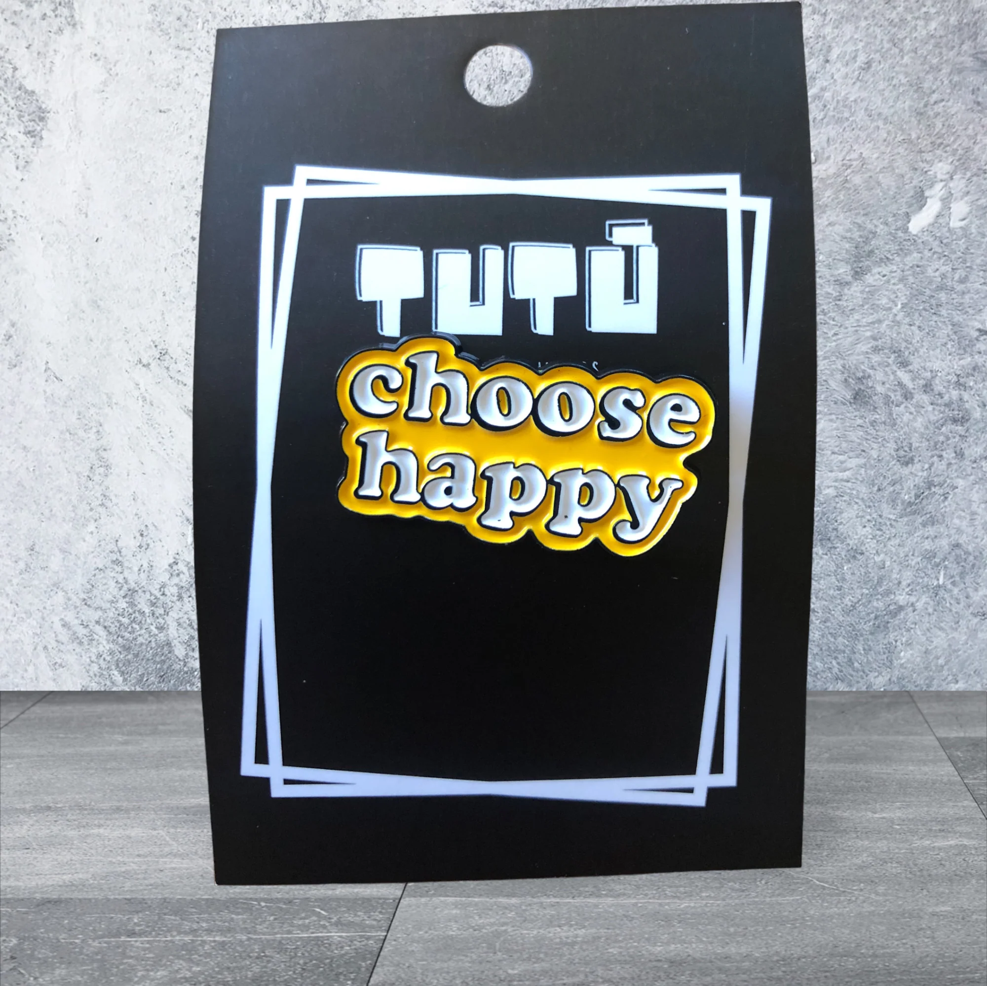 TT Choose Happy Pin